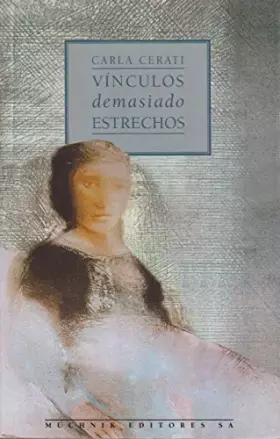 Couverture du produit · Vínculos demasiado estrechos (Modernos y Clásicos)