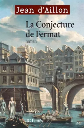 Couverture du produit · La Conjecture de Fermat