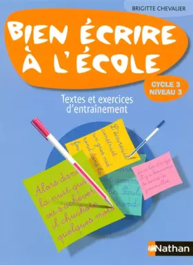 Couverture du produit · BIEN ECRIRE A L ECOLE CM2 MANU