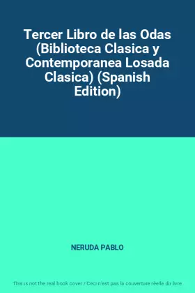 Couverture du produit · Tercer Libro de las Odas (Biblioteca Clasica y Contemporanea Losada Clasica) (Spanish Edition)