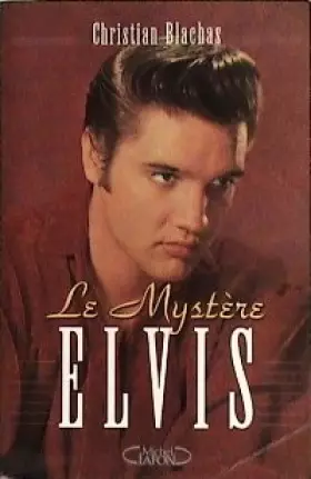 Couverture du produit · Le mystère Elvis
