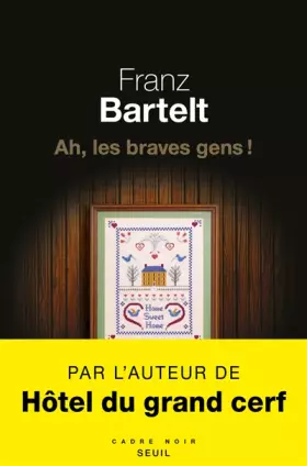 Couverture du produit · Ah, les braves gens !