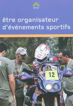 Couverture du produit · Etre organisateur en évenementiel sportif