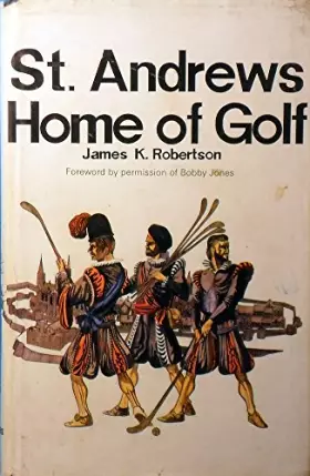 Couverture du produit · St. Andrews Home of Golf