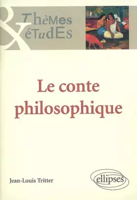 Couverture du produit · Le conte philosophique