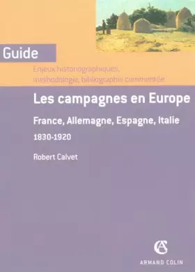 Couverture du produit · Les campagnes en Europe : France, Allemagne, Espagne, Italie 1830-1920