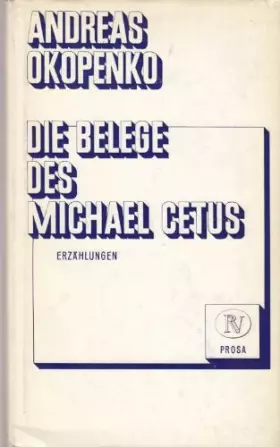 Couverture du produit · Die Belege des Michael Cetus.