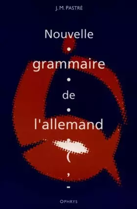 Couverture du produit · Nouvelles grammaire de l'allemand. Enseignement supérieur