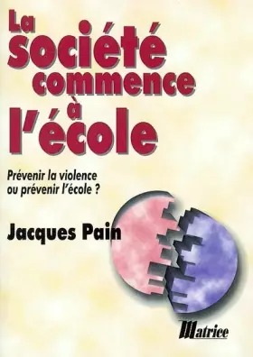 Couverture du produit · La Société commence à l'école