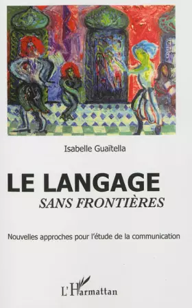 Couverture du produit · Le langage sans frontières