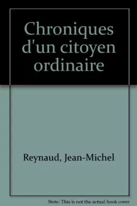 Couverture du produit · Chroniques d'un citoyen ordinaire