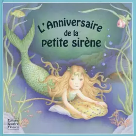 Couverture du produit · L'Anniversaire de la petite sirène