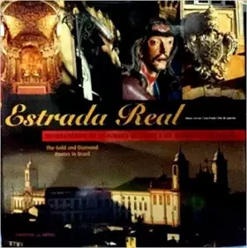 Couverture du produit · Estrada Real: Desbravando os Caminhos do Ouro e do Diamante no Brasil