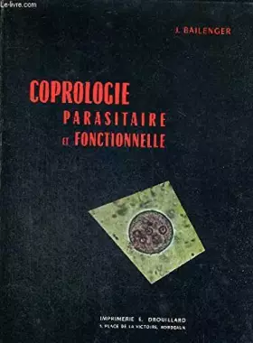 Couverture du produit · COPROLOGIE PARASITAIRE ET FONCTIONNELLE