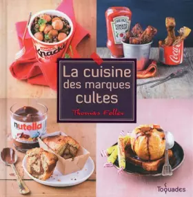 Couverture du produit · CUISINE DES MARQUES CULTES
