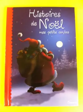 Couverture du produit · Histoires de Noël Mes petits contes Mes activités de Noël