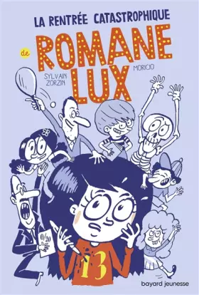 Couverture du produit · Romane Lux, Tome 01: La rentrée catastrophique de Romane Lux T1