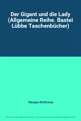 Couverture du produit · Der Gigant und die Lady (Allgemeine Reihe. Bastei Lübbe Taschenbücher)