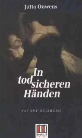 Couverture du produit · In todsicheren Händen, Duisburgkrimi
