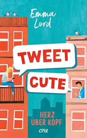 Couverture du produit · Tweet Cute: Herz über Kopf