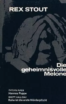 Couverture du produit · Die geheimnisvolle Melone / Hannos Puppe / Ruhe ist die erste Mörderpflicht