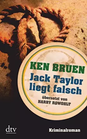 Couverture du produit · Jack Taylor liegt falsch: Kriminalroman (Die Jack-Taylor-Reihe, Band 2)