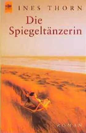Couverture du produit · Die Spiegeltänzerin: Roman (Heyne Allgemeine Reihe (01))