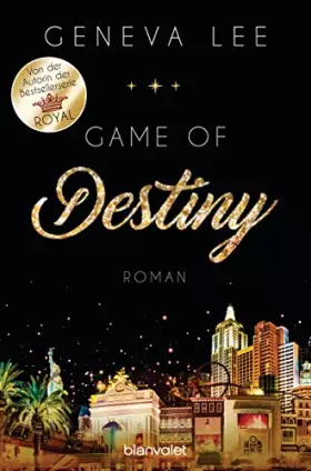 Couverture du produit · Game of Destiny: Roman (Die Love-Vegas-Saga, Band 3)