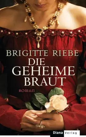 Couverture du produit · Die geheime Braut