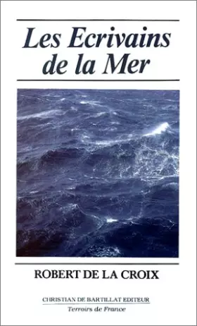 Couverture du produit · ECRIVAINS DE LA MER
