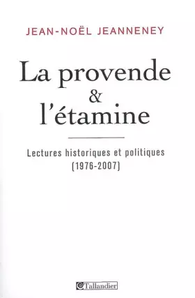 Couverture du produit · LA PROVENDE ET L ETAMINE