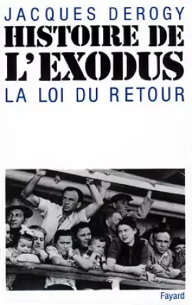 Couverture du produit · Histoire de l'Exodus. La loi du Retour