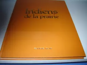 Couverture du produit · LES INDIENS DE LA PRAIRIE