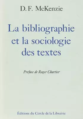 Couverture du produit · La Bibliographie et la sociologie des textes