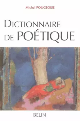 Couverture du produit · Dictionnaire de poétique