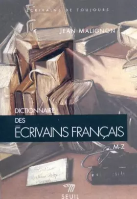 Couverture du produit · DICTIONNAIRE DES ECRIVAINS FRANCAIS. Tome 2