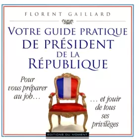 Couverture du produit · VOTRE GUIDE PRATIQUE PRESIDENT