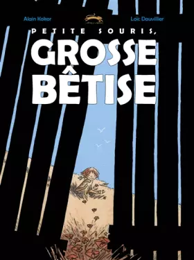 Couverture du produit · Petite souris, grosse bêtise