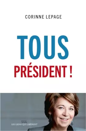 Couverture du produit · Tous président !
