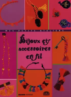 Couverture du produit · Bijoux et accessoires en fil