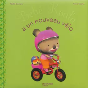 Couverture du produit · Bébé Koala a un nouveau vélo