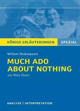 Couverture du produit · Königs Erläuterungen: Textanalyse und Interpretation zu Shakespeare. Much Ado About Nothing: Alle erforderlichen Infos für Abit