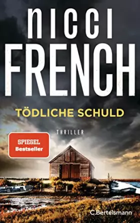 Couverture du produit · Tödliche Schuld: Thriller. Der neue packende SPIEGEL-Bestseller des englischen Autorenduos
