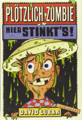 Couverture du produit · Plötzlich Zombie - Hier stinkt's!: Band 3