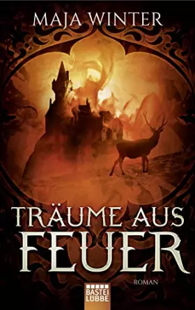 Couverture du produit · Träume aus Feuer: Roman (Sternenbrunnen, Band 1)