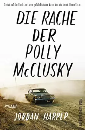 Couverture du produit · Die Rache der Polly McClusky: Roman