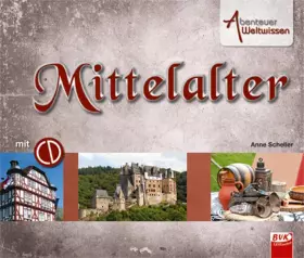 Couverture du produit · Abenteuer Weltwissen - Mittelalter (inkl. CD)
