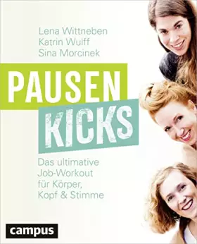 Couverture du produit · Pausenkicks: Das ultimative Job-Workout für Körper, Kopf und Stimme