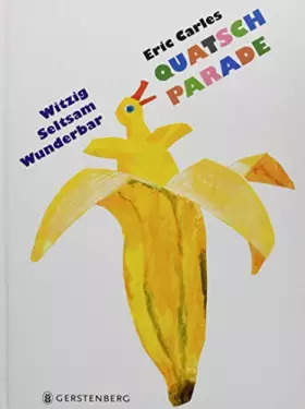 Couverture du produit · Eric Carles Quatschparade: Witzig, seltsam, wunderbar