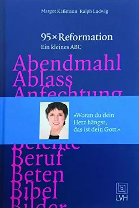Couverture du produit · 95 x Reformation: Ein kleines Abc